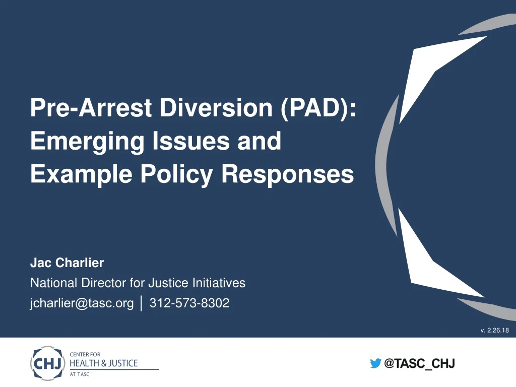 pre arrest diversion pad emerging issues and example policy responses