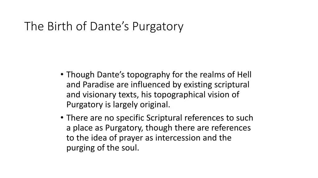 the birth of dante s purgatory