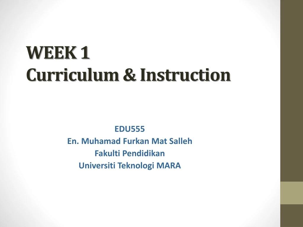week 1 curriculum instruction