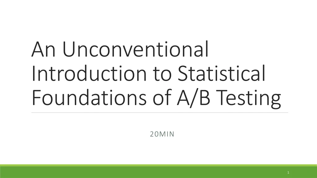 an unconventional introduction to statistical foundations of a b testing
