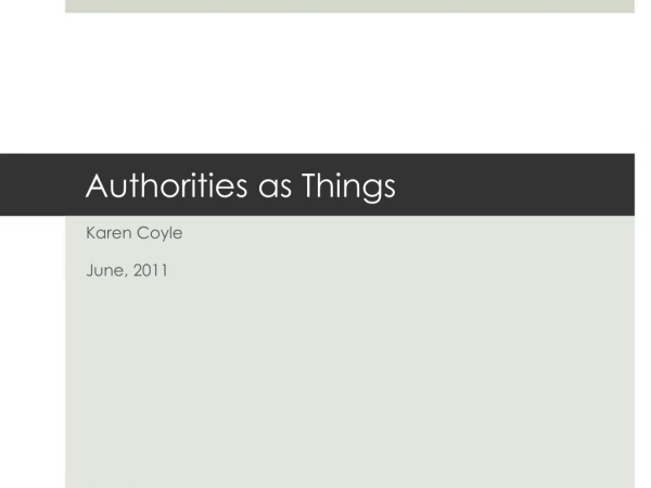 Authorities as Things
