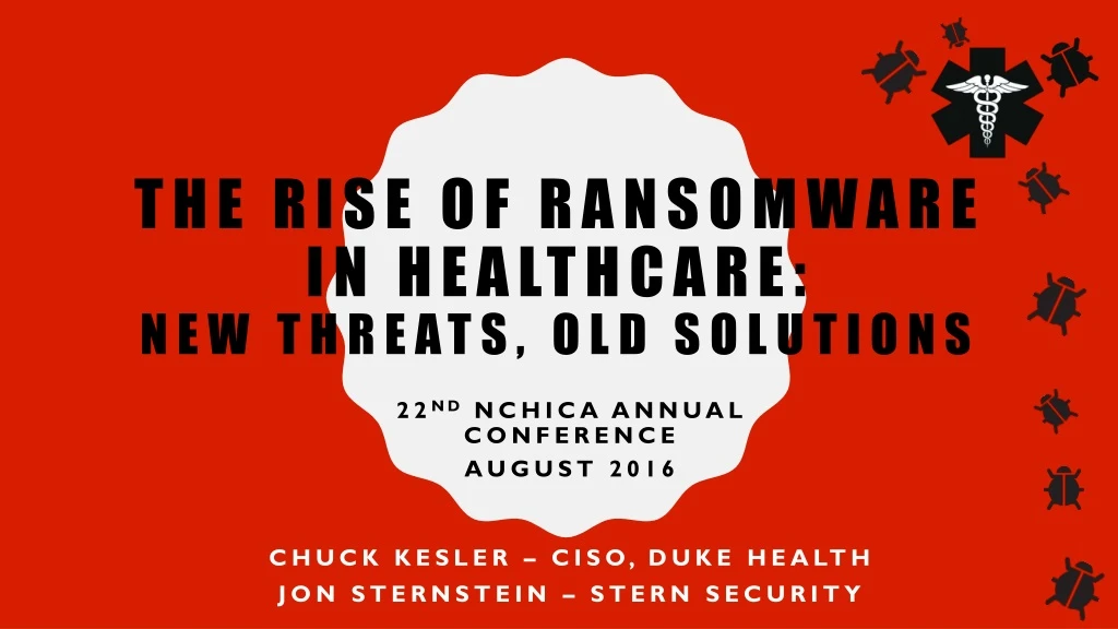 the rise of ransomware in healthcare new threats old solutions