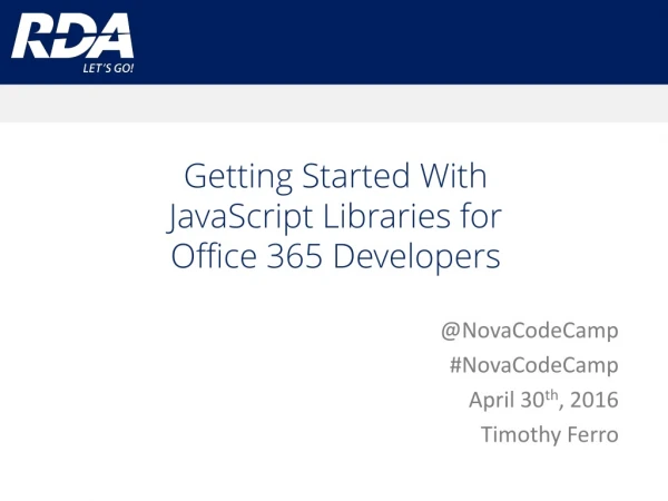 Getting Started With JavaScript Libraries for Office 365 Developers