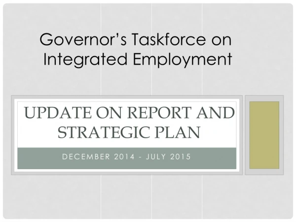 UPDATE ON REPORT AND strategic Plan