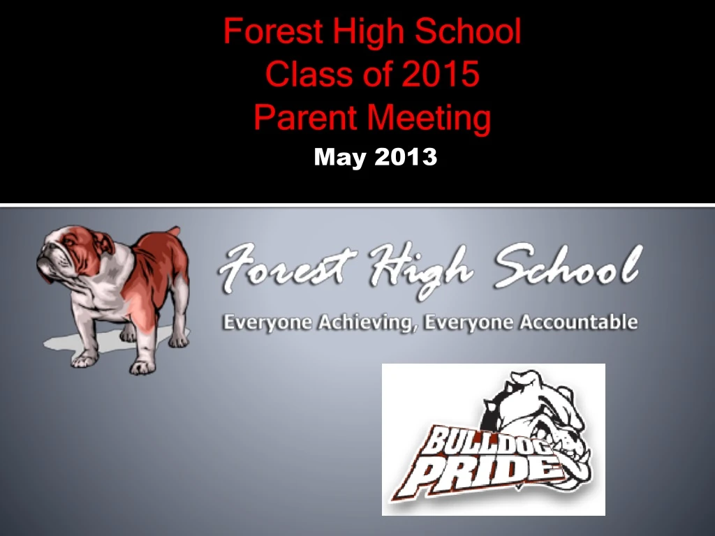 forest high school class of 2015 parent meeting