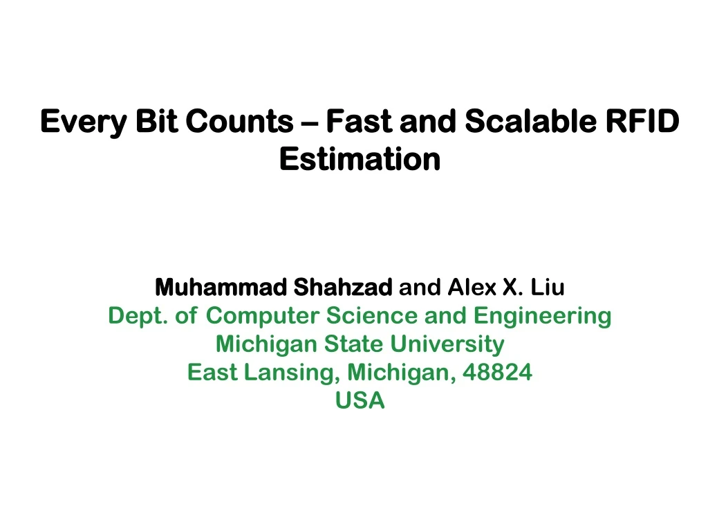 every bit counts fast and scalable rfid estimation