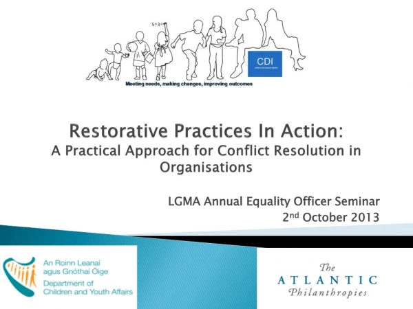 Restorative Practices In Action: A Practical Approach for Conflict Resolution in Organisations