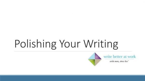 Polishing Your Writing
