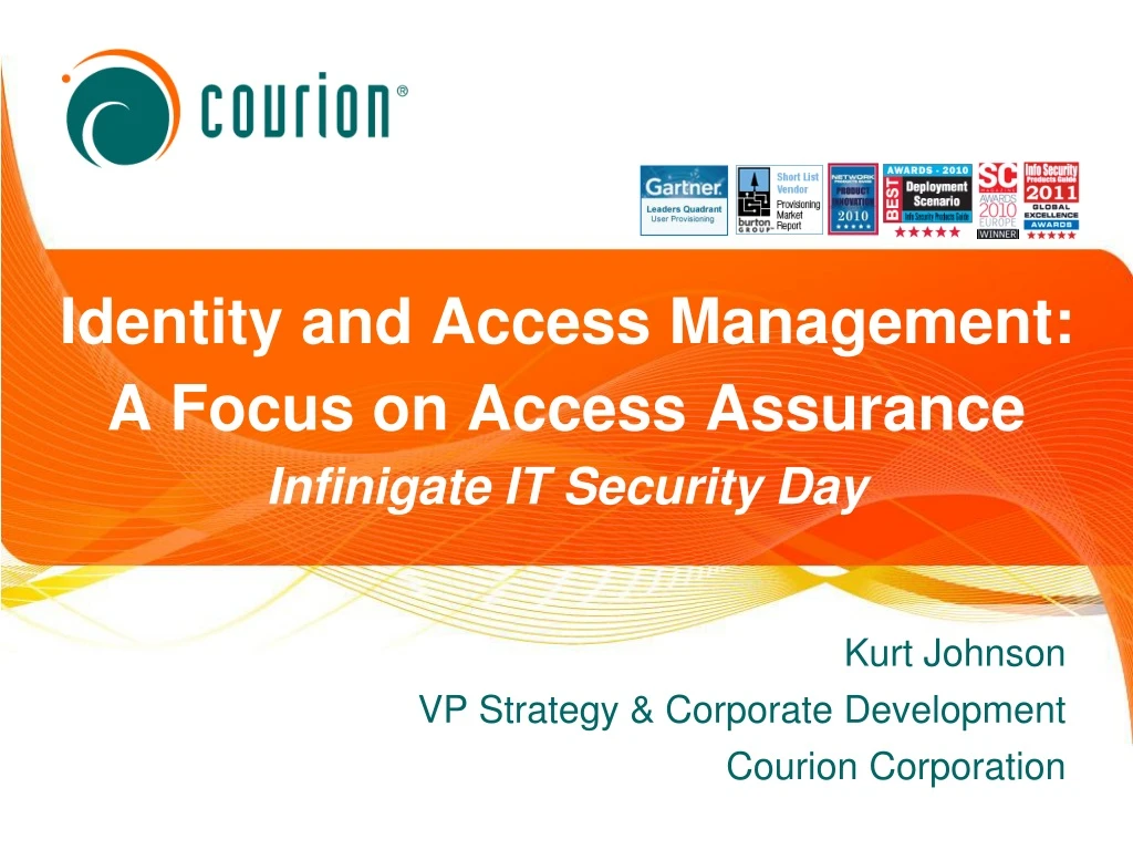 identity and access management a focus on access assurance infinigate it security day