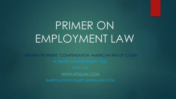 PRIMER ON EMPLOYMENT LAW