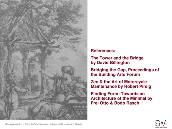 References: The Tower and the Bridge by David Billington