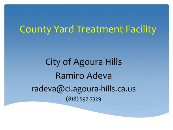 County Yard Treatment Facility