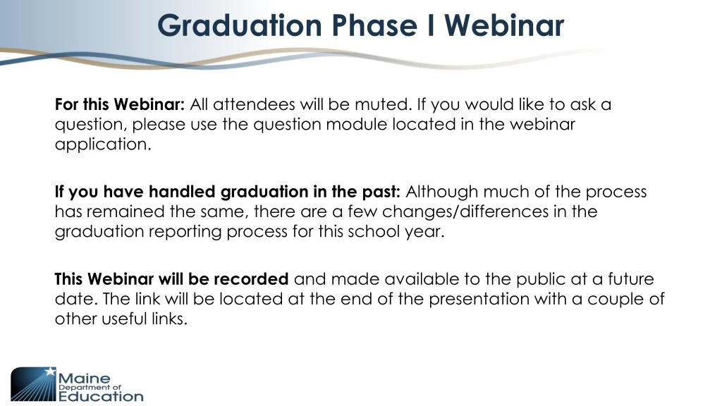 graduation phase i webinar