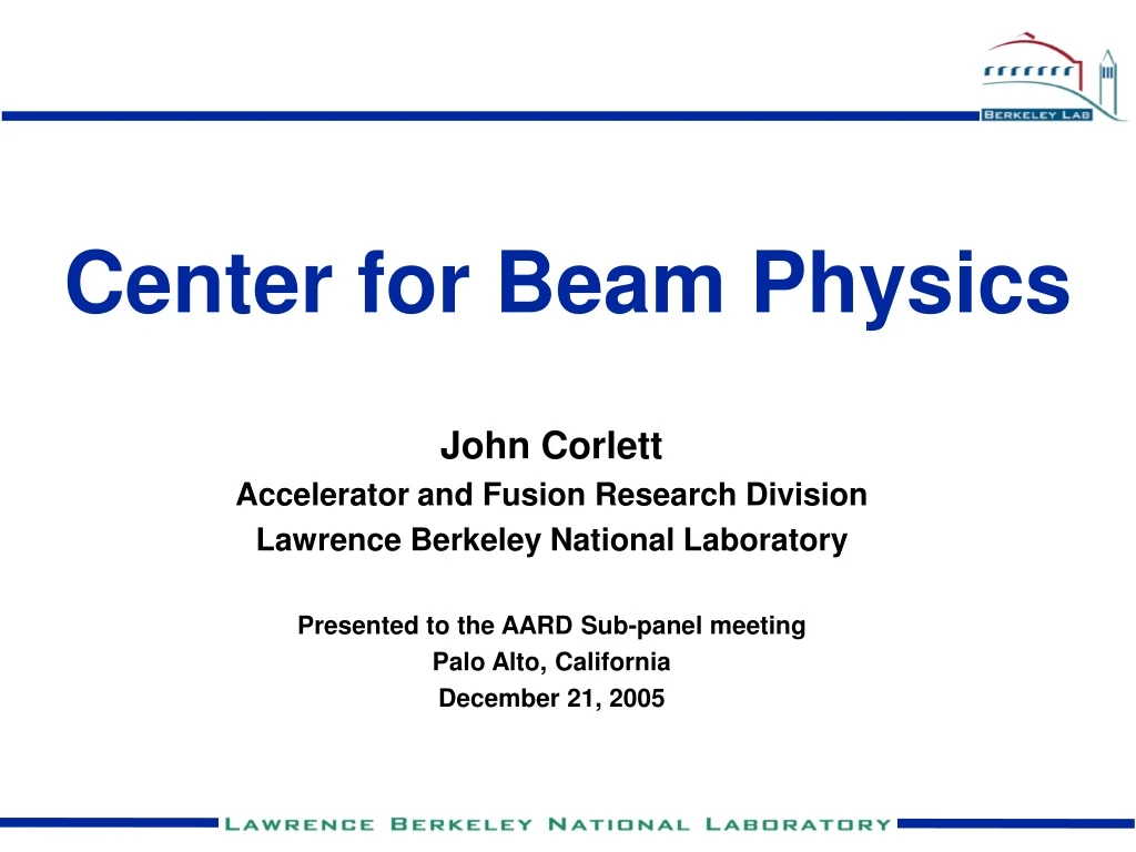 center for beam physics