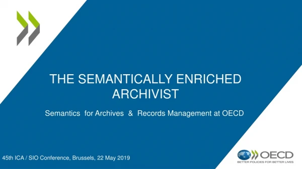 Semantics for Archives &amp; Records Management at OECD