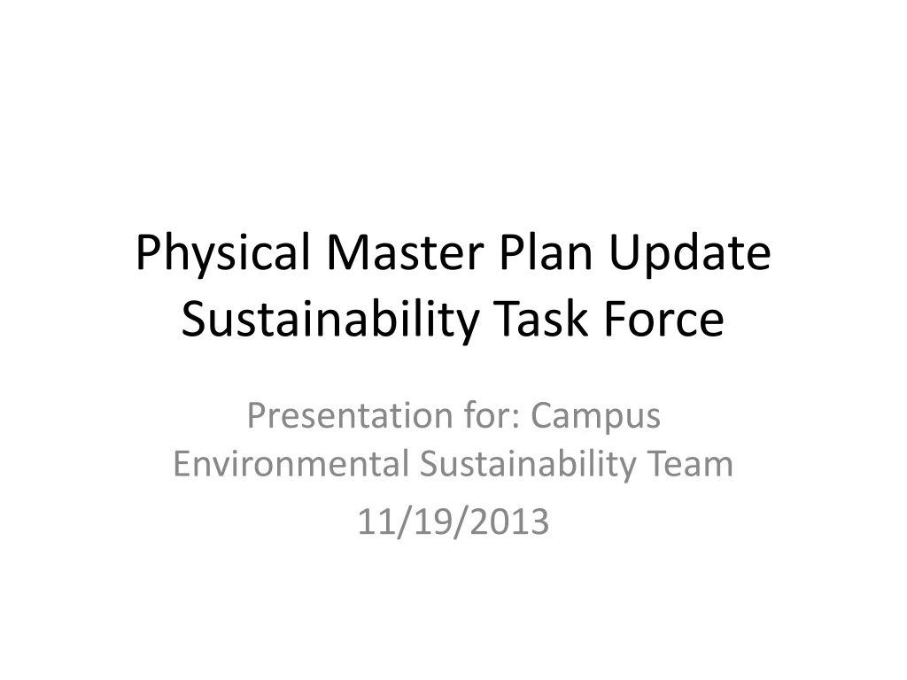 physical master plan update sustainability task force