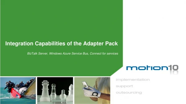 Integration Capabilities of the Adapter Pack