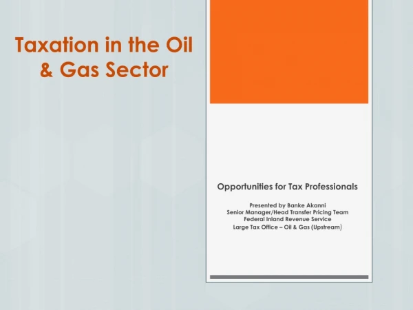 Taxation in the Oil &amp; Gas Sector