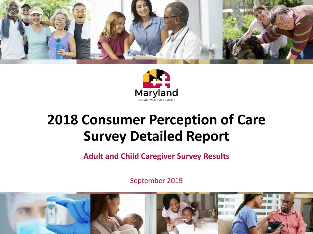 2018 consumer perception of care survey detailed report