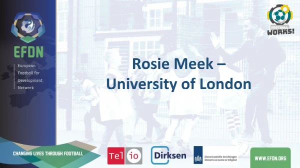 Rosie Meek – University of London