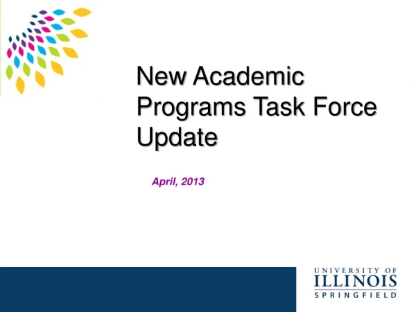 New Academic Programs Task Force Update