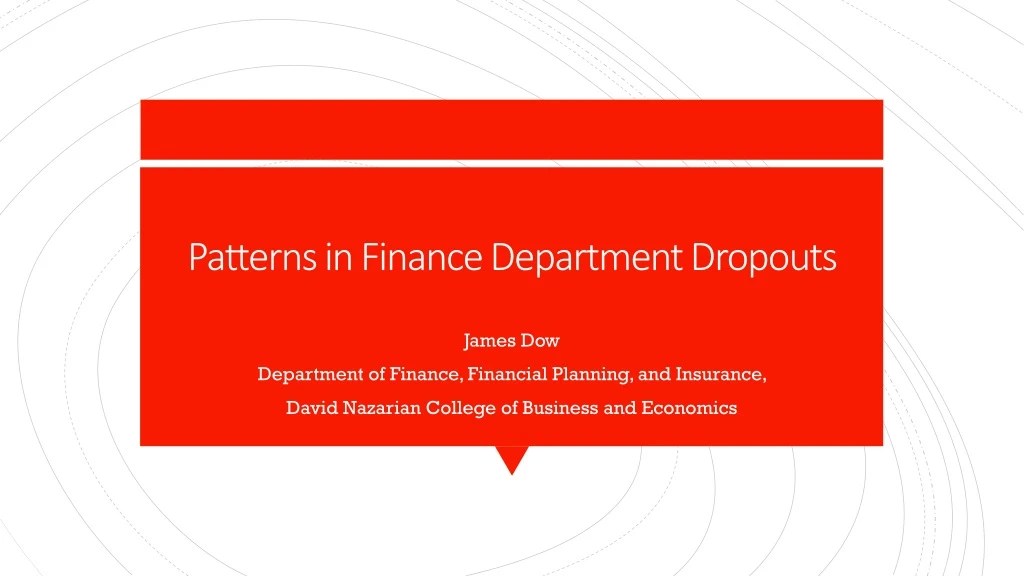 patterns in finance department dropouts