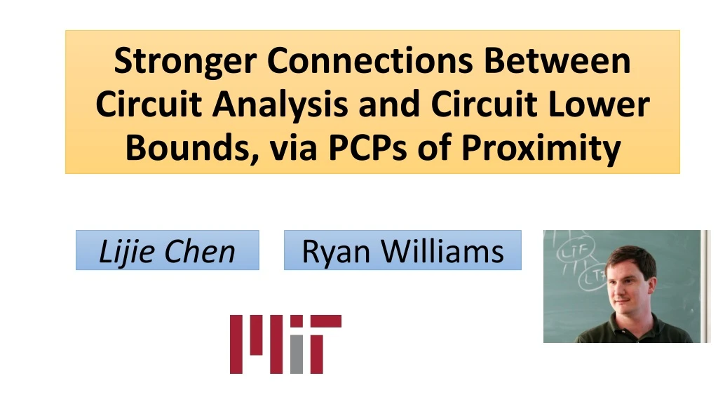 stronger connections between circuit analysis and circuit lower bounds via pcps of proximity