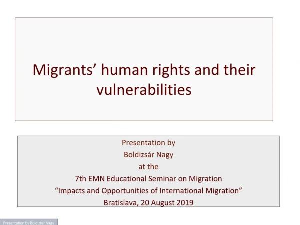 Migrants’ human rights and their vulnerabilities