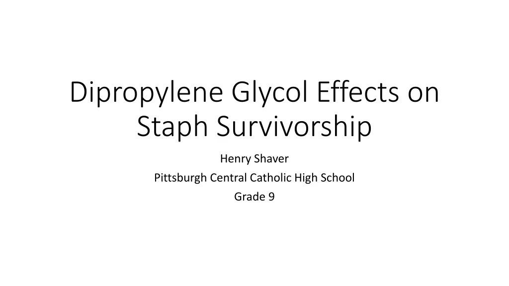 dipropylene glycol effects on staph survivorship