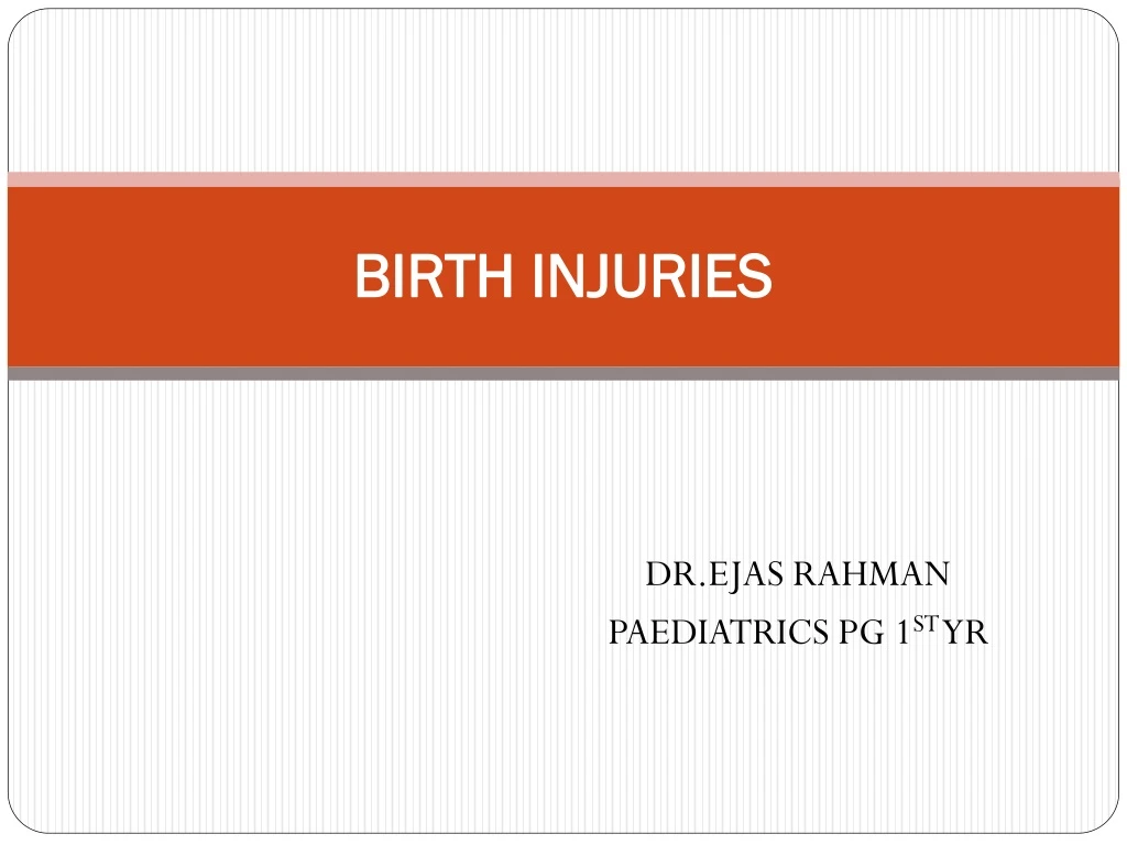 birth injuries