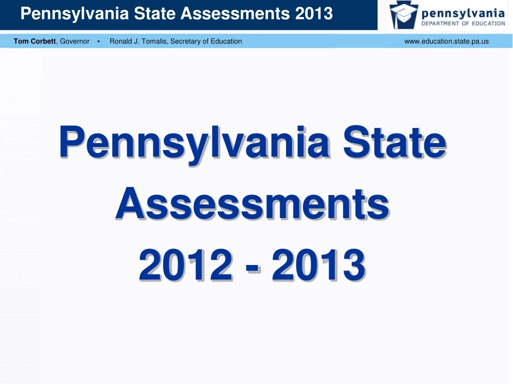 pennsylvania state assessments 2012 2013