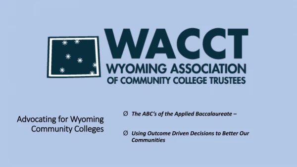 Advocating for Wyoming Community Colleges