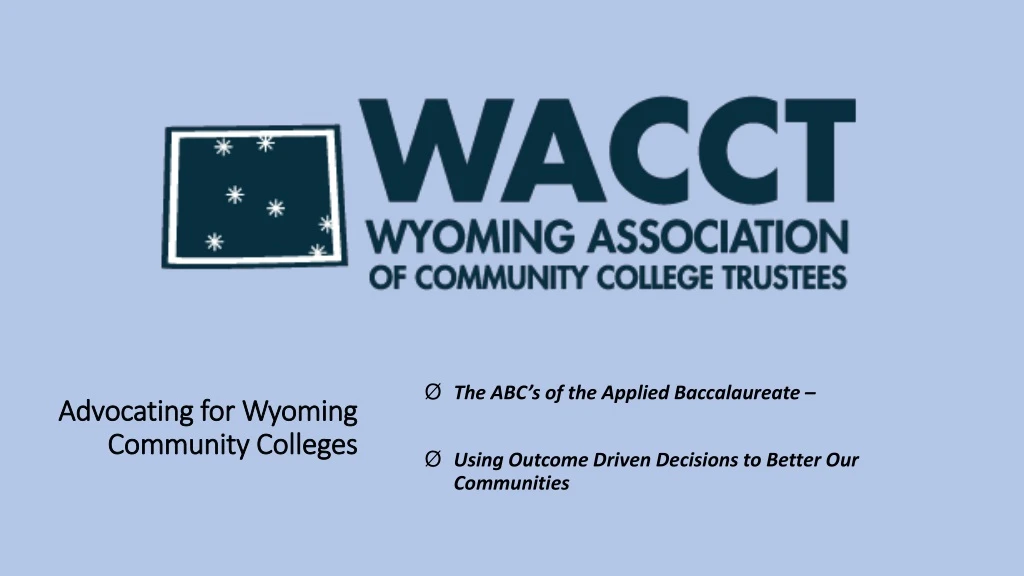 advocating for wyoming community colleges