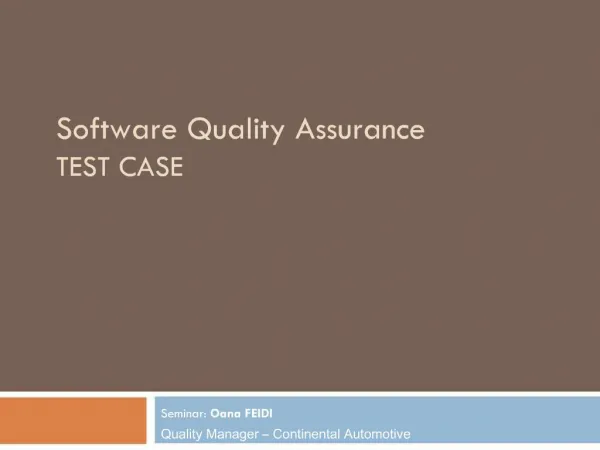 Software Quality Assurance TEST CASE