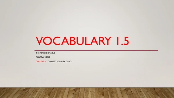 Vocabulary 1.5