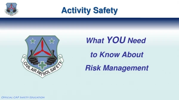 What YOU Need to Know About Risk Management