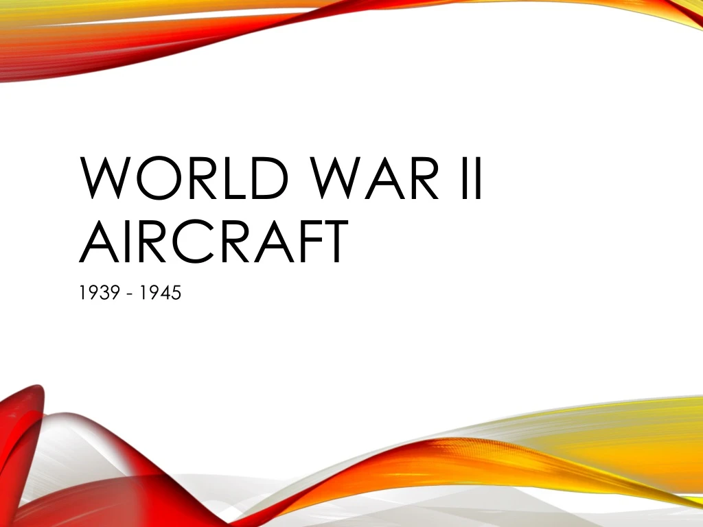 world war ii aircraft