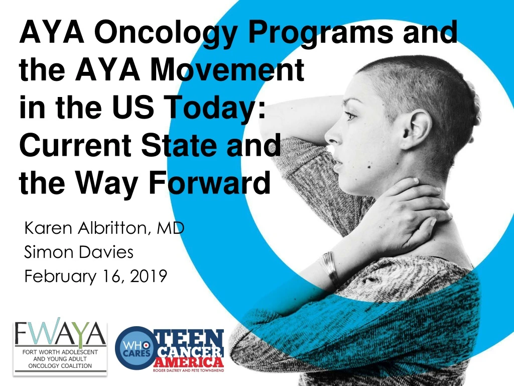 aya oncology programs and the aya movement in the us today current state and the way forward