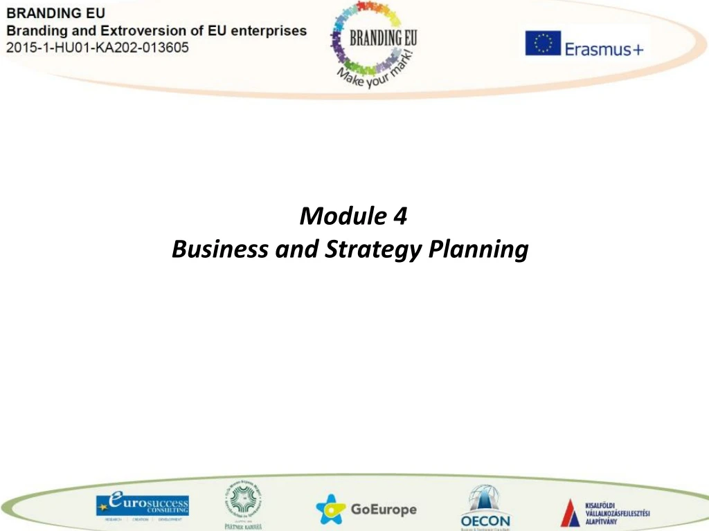module 4 b usiness and strategy planning