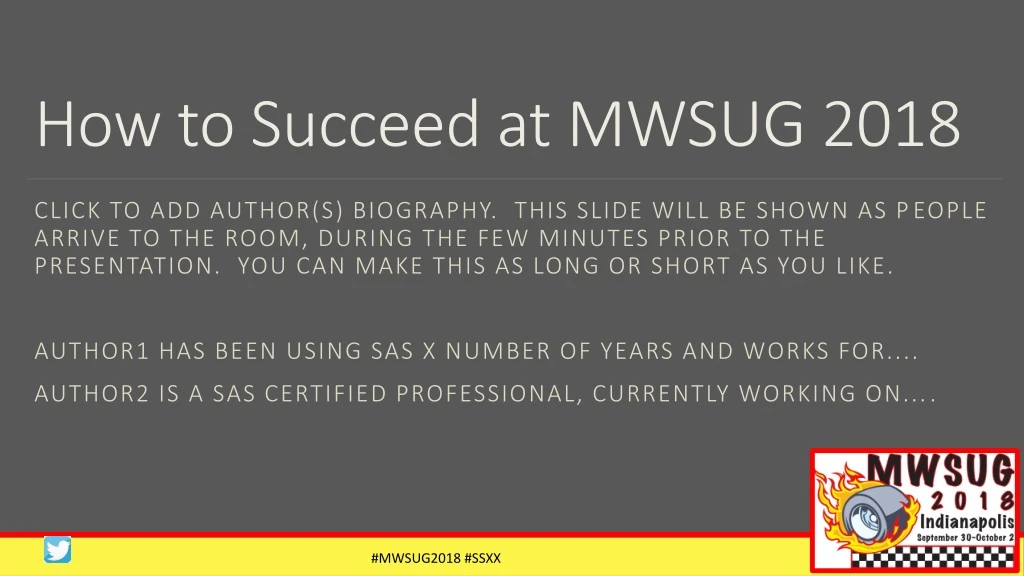 how to succeed at mwsug 2018