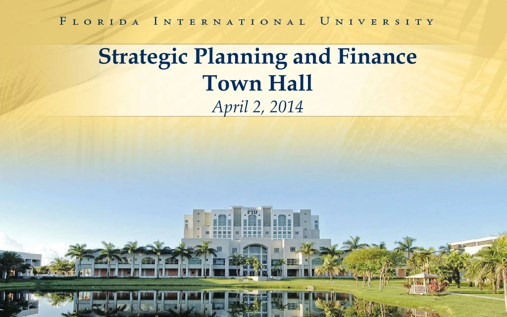 strategic planning and finance town hall april 2 2014