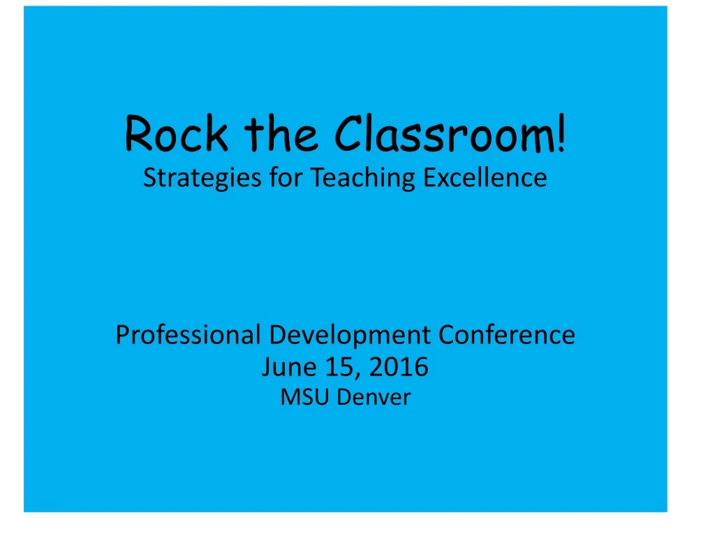 rock the classroom strategies for teaching