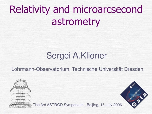 Relativity and microarcsecond astrometry