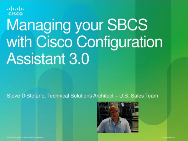 Managing y our SBCS with Cisco Configuration Assistant 3.0