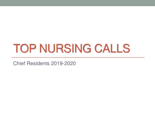Top nursing calls