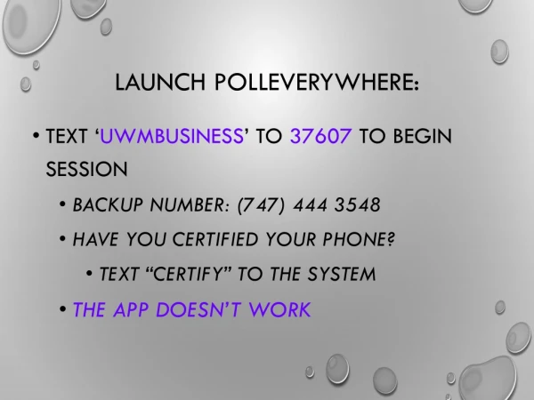 Launch PollEverywhere :