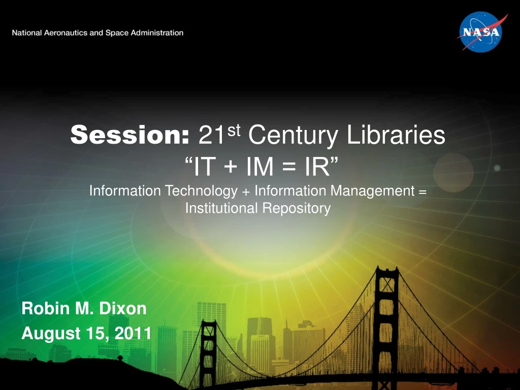session 21 st century libraries