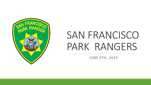 SAN FRANCISCO PARK  RANGERS