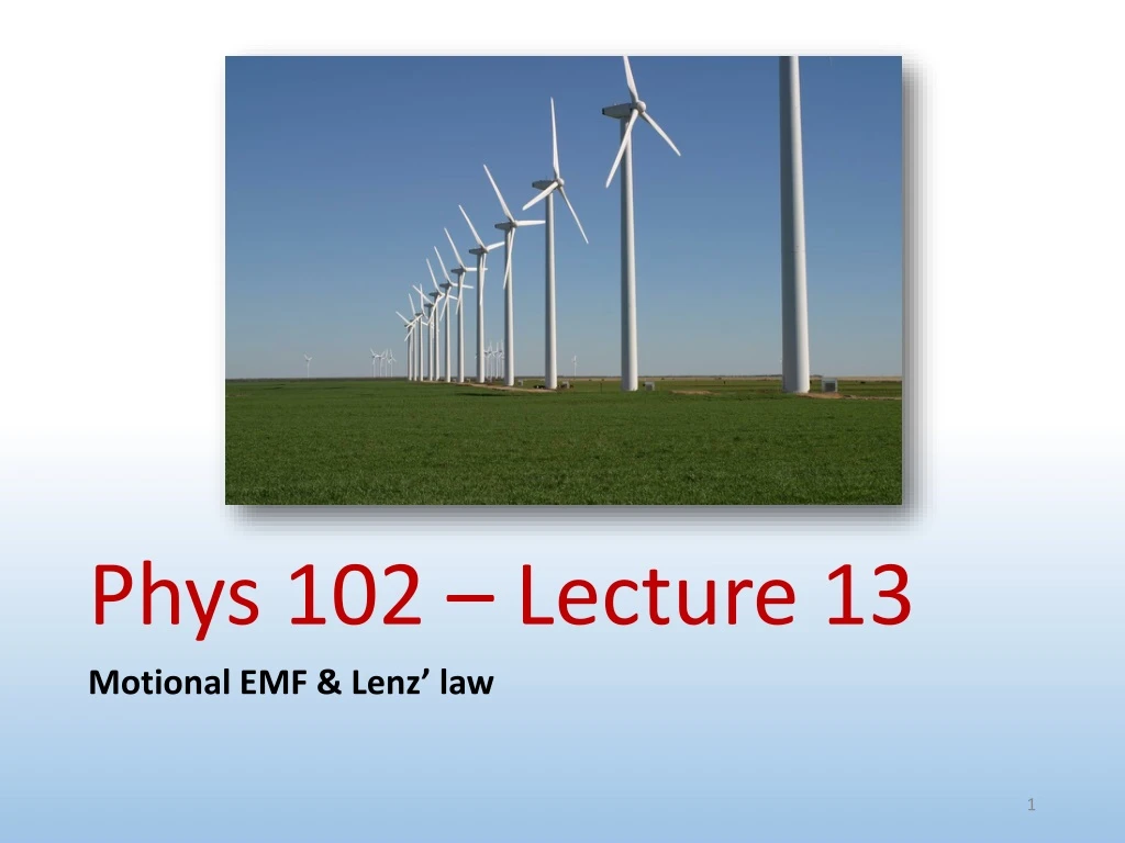 phys 102 lecture 13