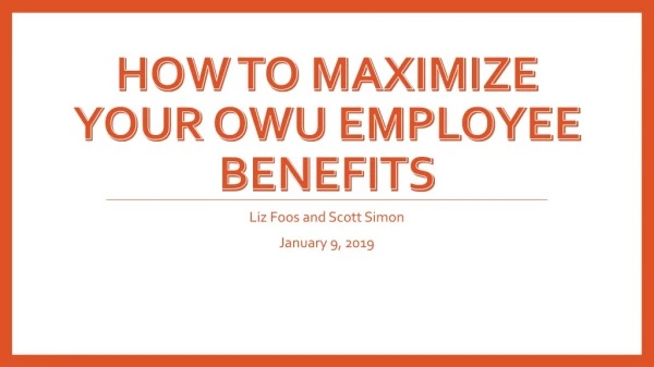 How to Maximize Your OWU Employee Benefits